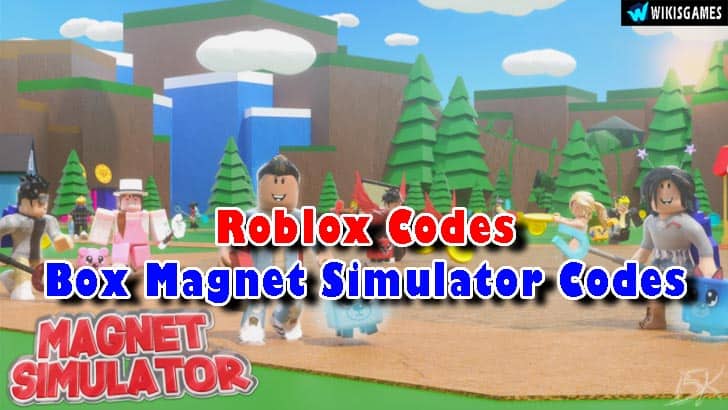 Roblox Box Magnet Simulator Codes List (Updated)