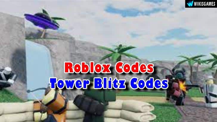 Roblox Tower Blitz Codes List (Updated)