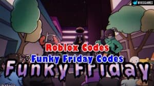 Roblox Funky Friday Codes