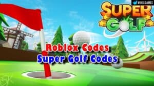 Roblox Super Golf Codes List (Updated)